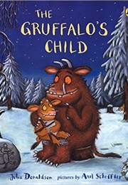 The Gruffalo&#39;s Child (Julia Donaldson)