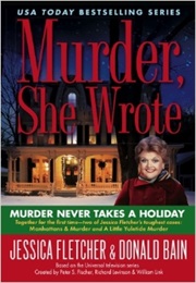 Murder, She Wrote Murder Never Takes a Holiday (Donald Bain)