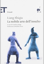 La Nobile Arte Dell'insulto (Liang Shiqiu)
