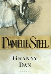 Granny Dan (Danielle Steel)