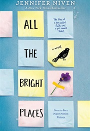 All the Bright Places (Indiana) (Jennifer Niven)