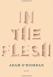In the Flesh (Adam O'Riordan)