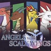 Angels With Scaly Wings