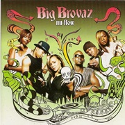 Big Brovaz - Nu-Flow