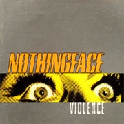 Nothingface - Violence