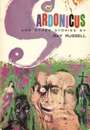 Sardonicus (Ray Russell)
