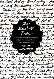 The Missing Ink (Philip Hensher)