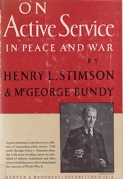 On Active Service in Peace and War (Henry L. Stimson)