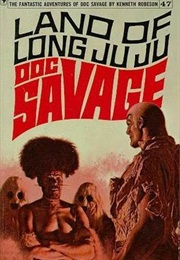 The Land of Long Juju (Kenneth Robeson)