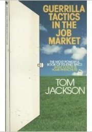 Guerrilla Tactics in the Job Market (Tom Jackson)