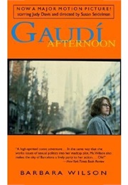 Gaudi Afternoon (Barbara Wilson)