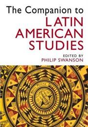 The Companion to Latin American Studies