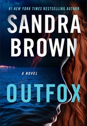 Outfox (Sandra Brown)