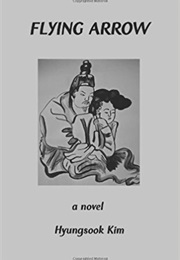 Flying Arrow (Hyungsook Kim)