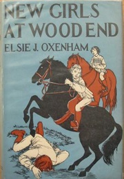 New Girls at Woodend (Elsie J. Oxenham)