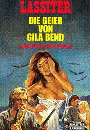 The Vultures of Gila Bend (Jack Slade)