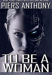 To Be a Woman (Piers Anthony)