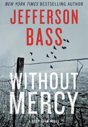 Without Mercy (Jefferson Bass)