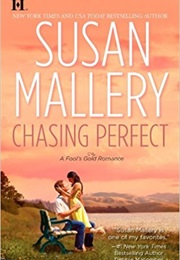 Chasing Perfect (Susan Mallery)