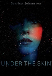Under the Skin (2013)