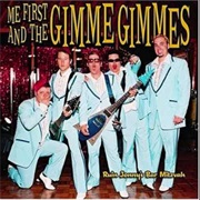 Strawberry Fields - Me First and the Gimmie Gimmies