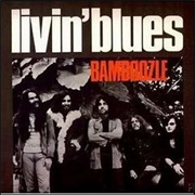 Livin' Blues - Bamboozle