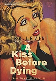 A Kiss Before Dying (Ira Levin)