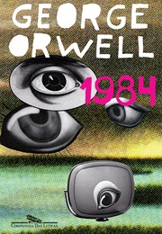 1984 [Nineteen Eighty-Four] (George Orwell)