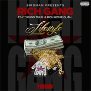 Lifestyle - Rich Gang