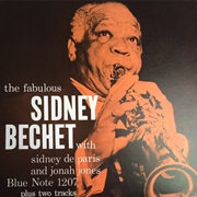 The Fabulous Sidney Bechet – Sidney Bechet (Blue Note, 1958)