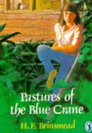Pastures of the Blue Crane (HF Brinsmead)