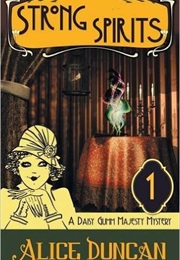 Strong Spirits (Alice Duncan)