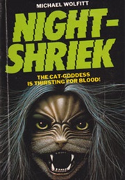 Night-Shriek (Michael Wolfitt)