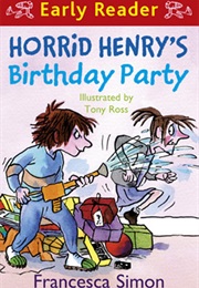 Horrid Henry's Birthday Party (Francesca Simon)
