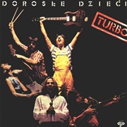 Turbo - Dorosłe Dzieci