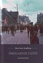 Öreigarnir Í Lódz (Steve Sem-Sandberg)