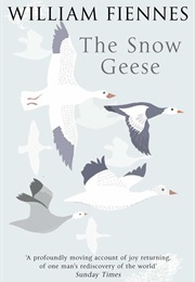 The Snow Geese (William Fiennes)