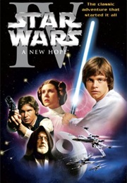 Star Wars, Episode IV:  a New Hope (George Lucas)