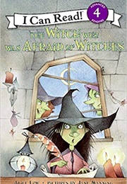 The Witch Who Was Afraid of Witches (Alice Low)