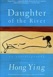 Daughter of the River by Hong Ying