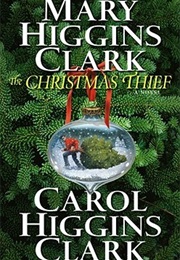 The Christmas Thief (Mary Higgins Clark)