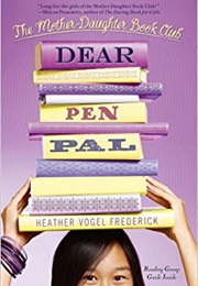 Dear Pen Pal (Heather Vogel Frederick)