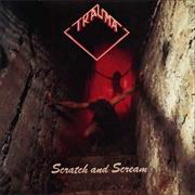 Trauma - Scratch and Scream