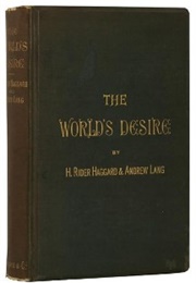 The World's Desire (H. Rider Haggard and Andrew Lang)