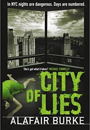 City of Lies (Alafair Burke)