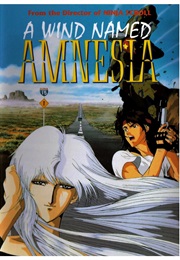 A Wind Named Amnesia (1990)