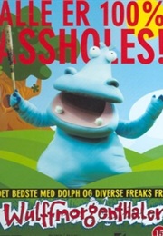 Alle Er 100 % Assholes! (2005)