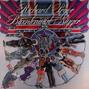 Bicentennial N***Er - Richard Pryor