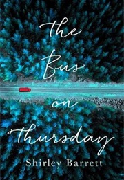 The Bus on Thursday (Shirley Barrett)