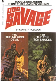 The Talking Devil/The Ten Ton Snakes (Kenneth Robeson)